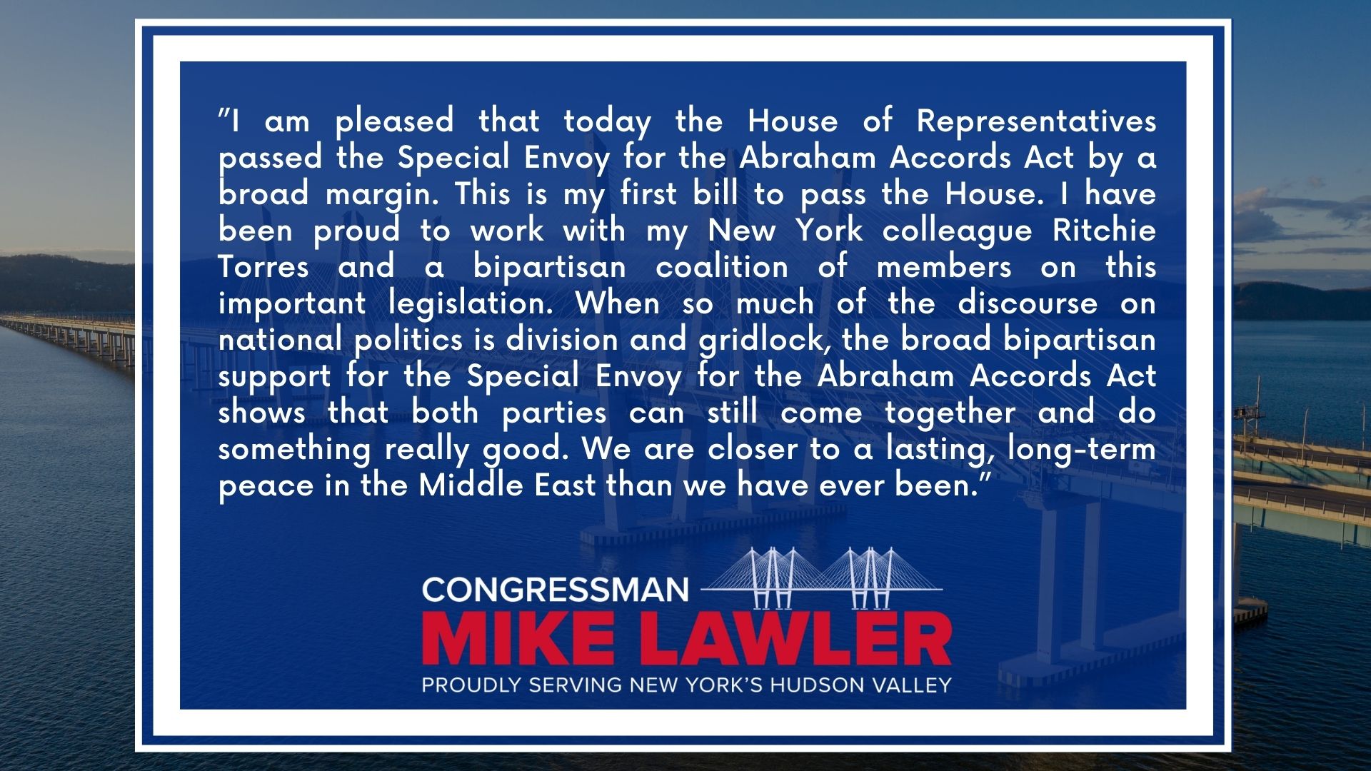 REPS. LAWLER AND TORRES CELEBRATE HOUSE PASSAGE OF BIPARTISAN ABRAHAM ...
