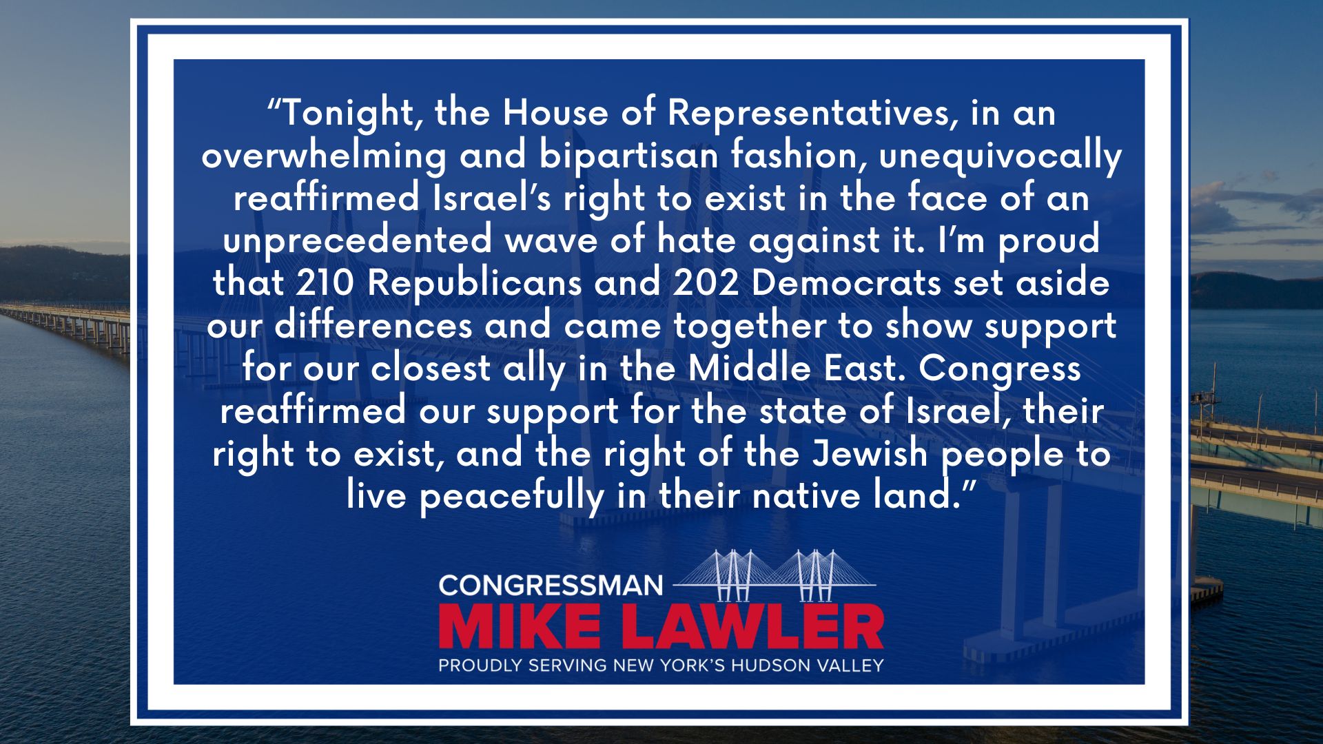 CONGRESSMAN MIKE LAWLER TOUTS PASSAGE OF RESOLUTION REAFFIRMING ISRAEL